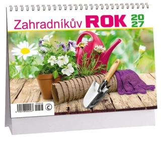 STOLNÍ KALENDÁŘ - ZAHRADNÍKŮV ROK 2027